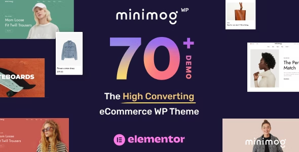 MinimogWP Theme – The High Converting eCommerce WordPress Theme 3.5.4